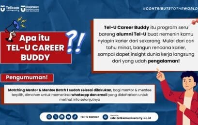 Tel-U Career Buddy: Program Pendampingan Karier Mahasiswa Bersama Alumni