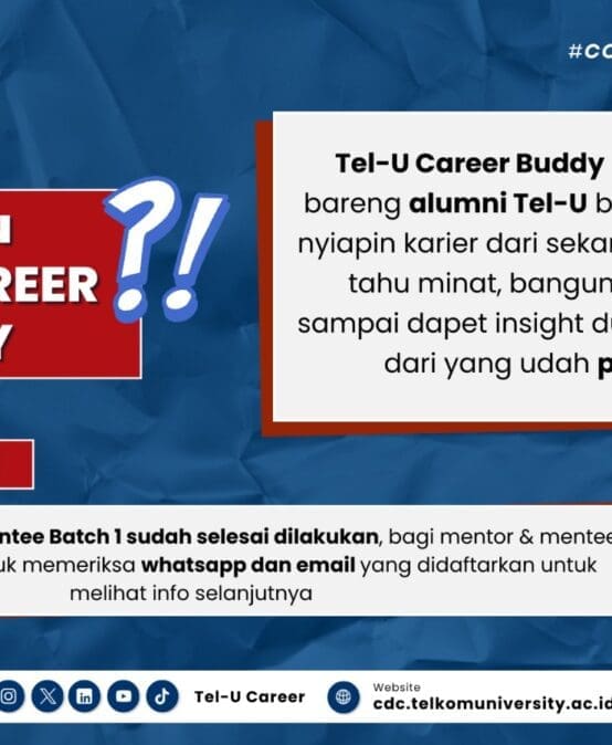 Tel-U Career Buddy: Program Pendampingan Karier Mahasiswa Bersama Alumni