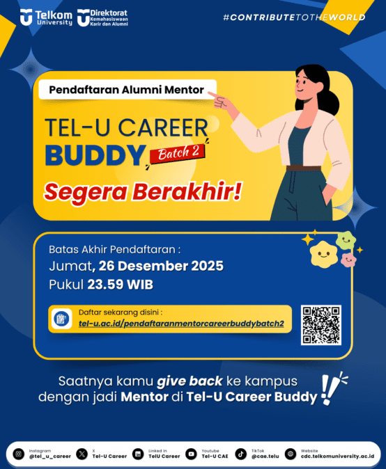 Pendaftaran Alumni Mentor Tel-U Career Buddy Batch 2 Segera Berakhir!