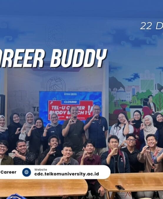 Closing Tel-U Career Buddy Batch 1, Mentoring Memperkuat Sinergi Mahasiswa dan Alumni